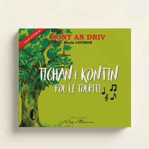 Tichan é Kontin pou lé Toupiti